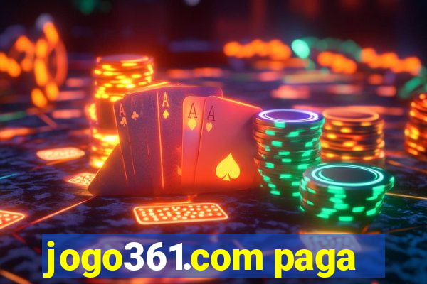 jogo361.com paga